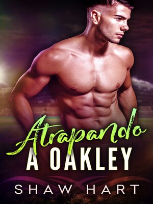 cover image of Atrapando a Oakley
